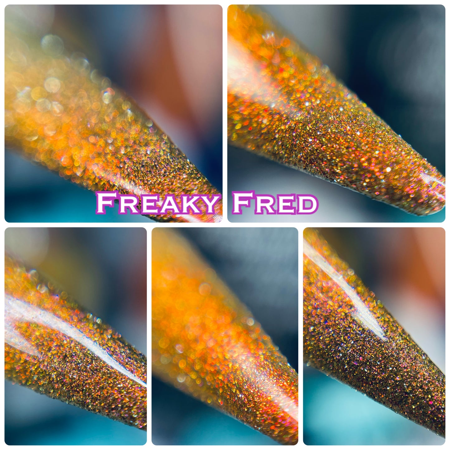 Freaky Fred - Multichrome/Nail Polish