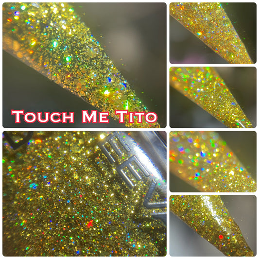Touch Me Tito