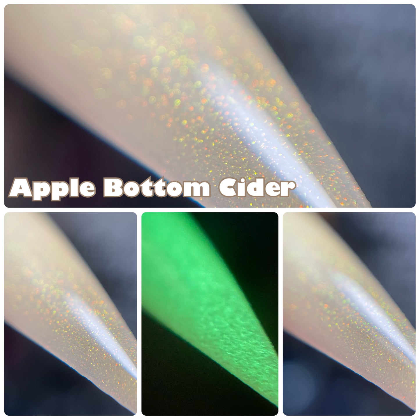 Apple Bottom Cider - OGUP- Unicorn Pee- GITD